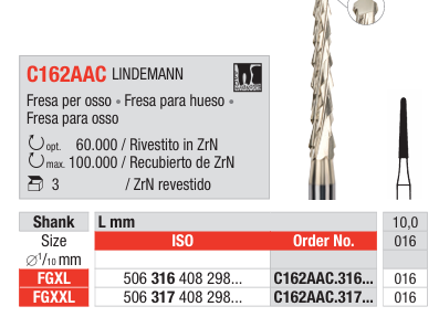 Broca FG Cirurgia Corte Osso Lindemann C162AAC | EDENTA