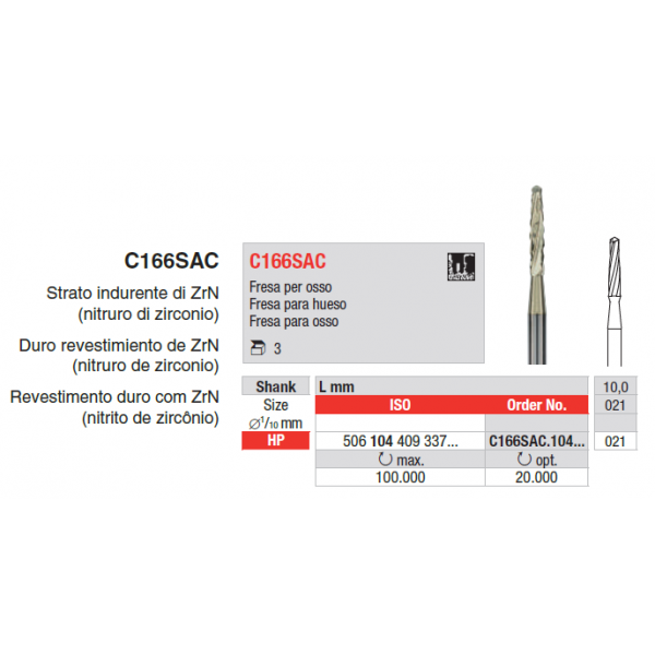 Broca de Cirurgia para Osso C166SAC | EDENTA